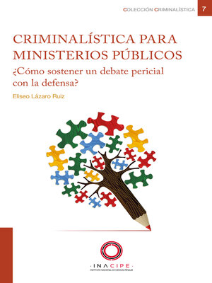 cover image of Criminalística para ministerios públicos